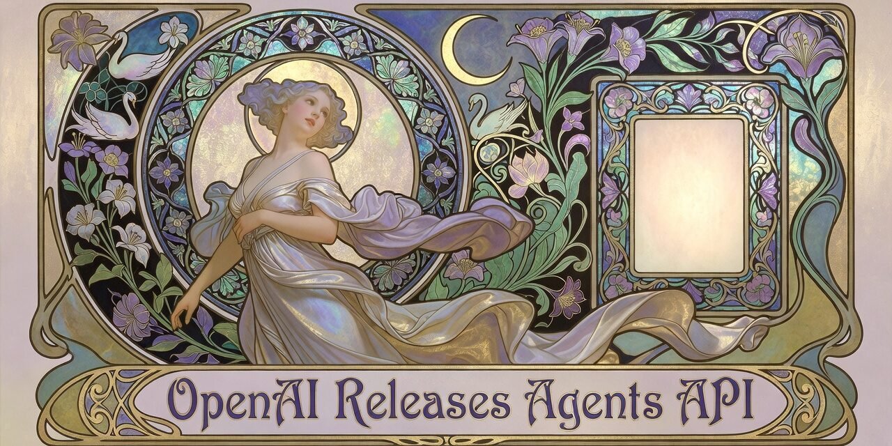 OpenAI Agents API: OpenAI Releases Agents API: Build AI Agents With Sessions